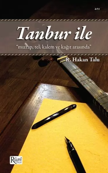 tanbur-ile-mizrap-tel-kalem-ve-kagit-arasinda