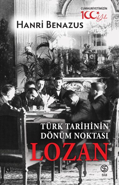 turk-tarihinin-donum-noktasi-lozan