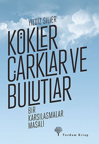 kokler-carklar-ve-bulutlar