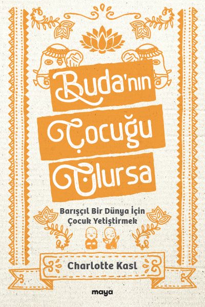 buda-nin-cocugu-olursa