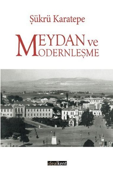 meydan-ve-modernlesme