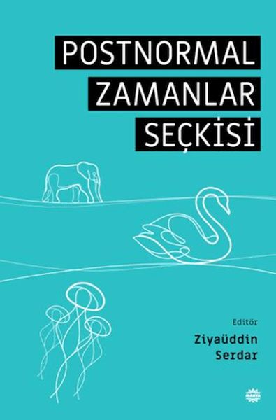 postnormal-zamanlar-seckisi