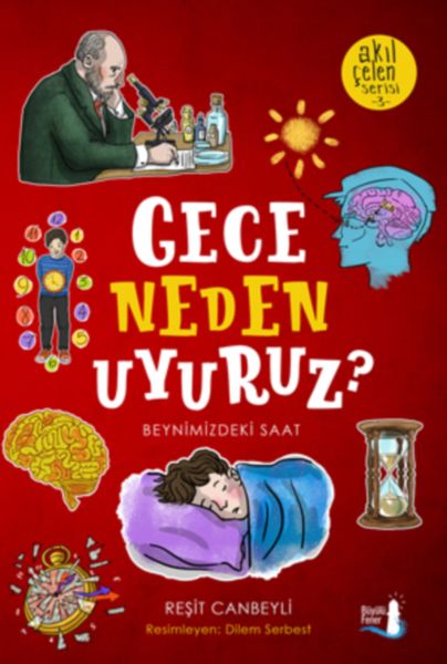 akil-celen-serisi-03-gece-neden-uyuruz