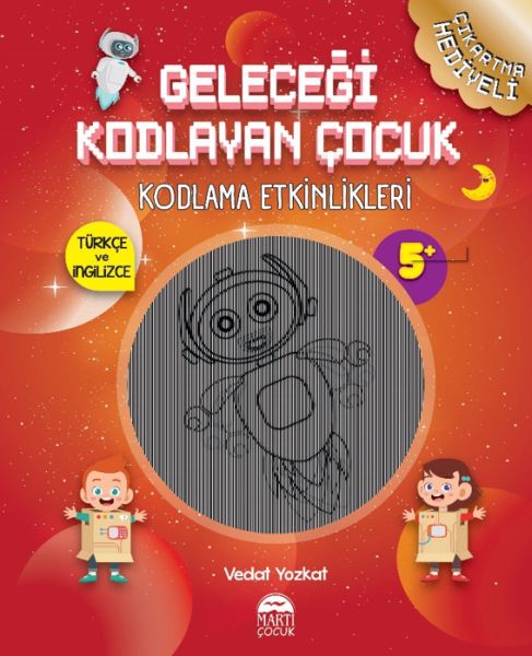 gelecegi-kodlayan-cocuk-kodlama-etkinlikeri-5-yas