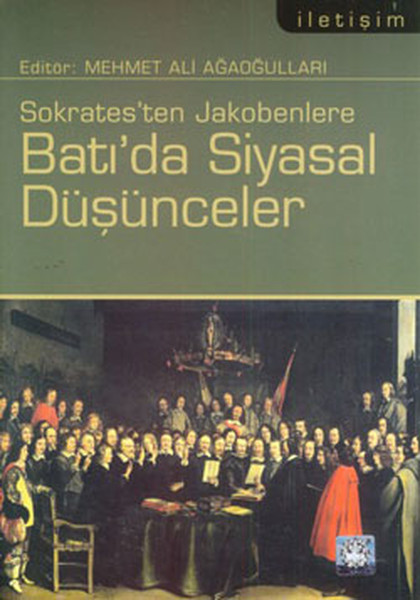 sokrates-ten-jakobenlere-bati-da-siyasal-dusunceler