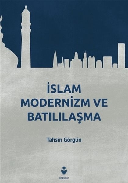 islam-modernizm-ve-batililasma