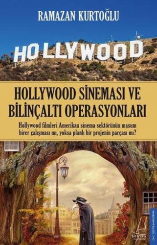 hollywood-sinemasi-ve-bilincalti-operasyonlari