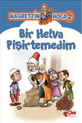 nasrettin-hoca-2-bir-helva-pisirtemedim