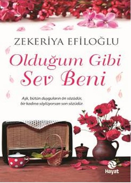 oldugum-gibi-sev-beni