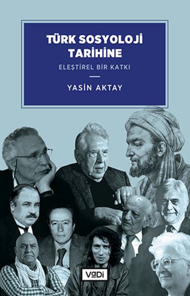 turk-sosyoloji-tarihine-elestirel-bir-katki