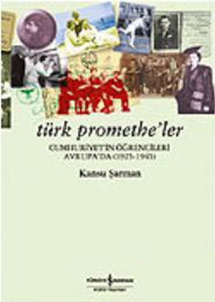 turk-promethe-ler-cumhuriyet-in-ogrencileri-avrupa-da