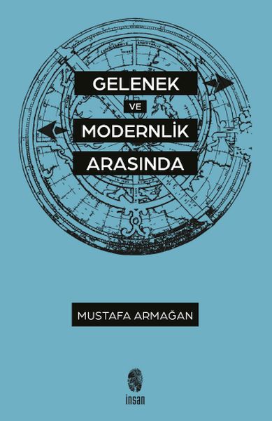 gelenek-ve-modernlik-arasinda