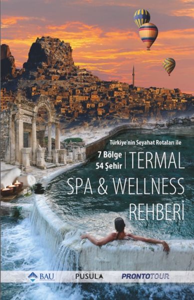 turkiye-nin-seyahat-rotalari-ile-termal-spa-wellness-rehberi