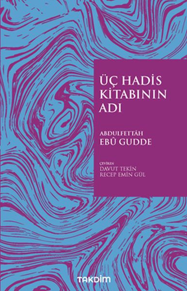 uc-hadis-kitabinin-adi