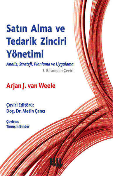 satin-alma-ve-tedarik-zinciri-yonetimi-analiz-strateji-planlama-ve-uygulama