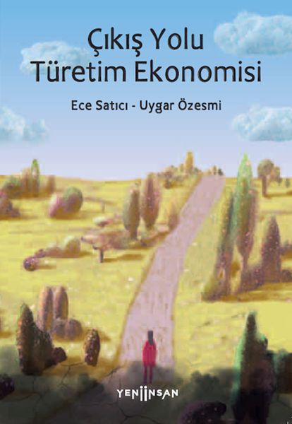 cikis-yolu-turetim-ekonomisi