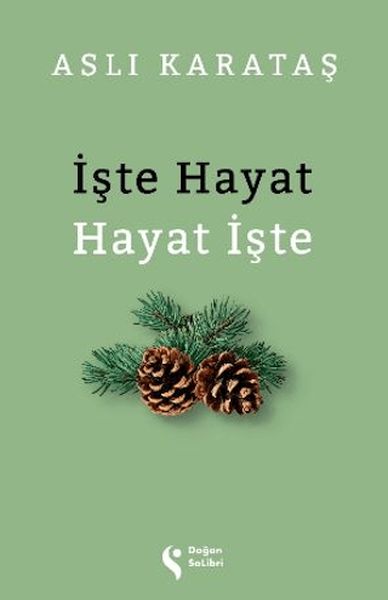 iste-hayat-hayat-iste-228946