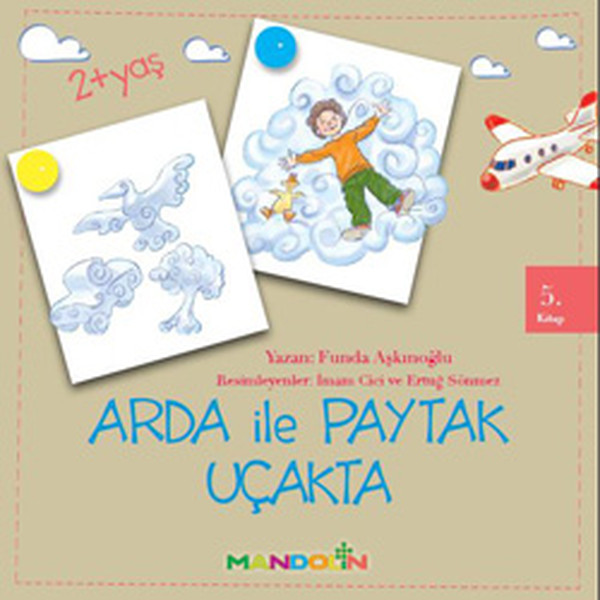 arda-ile-paytak-5-ucakta