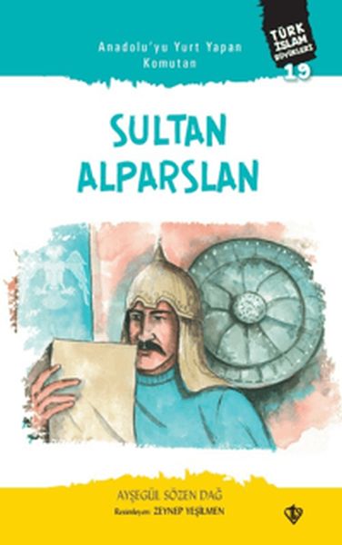 anadolu-yu-yurt-yapan-komutan-sultan-alparslan-turk-islam-buyukleri-19
