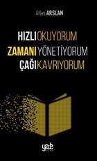 hizli-okuyorum-zamani-yonetiyorum-cagi-kavriyorum