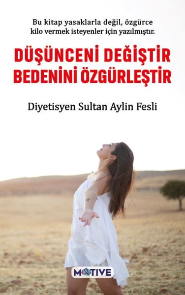 dusunceni-degistir-bedenini-ozgurlestir