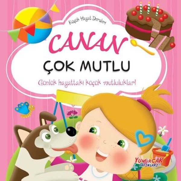 kucuk-hayat-dersleri-canan-cok-mutlu