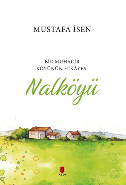 bir-muhacir-koyunun-hikayesi-nalkoyu