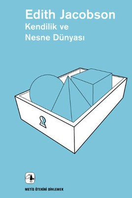 kendilik-ve-nesne-dunyasi