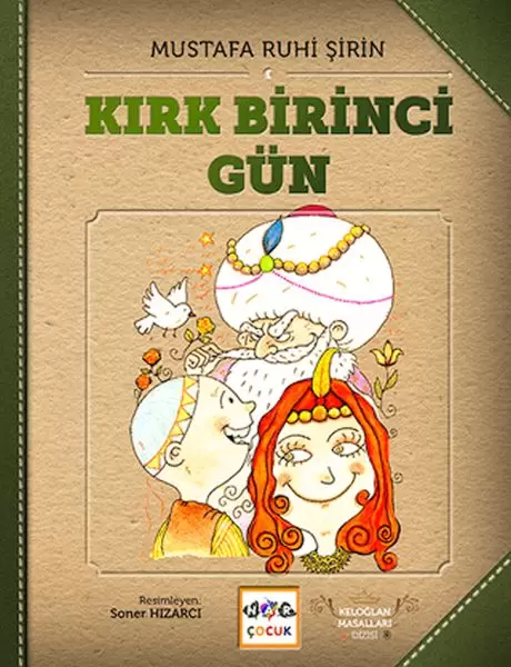 kirk-birinci-gun-keloglan-masallari-ciltsiz