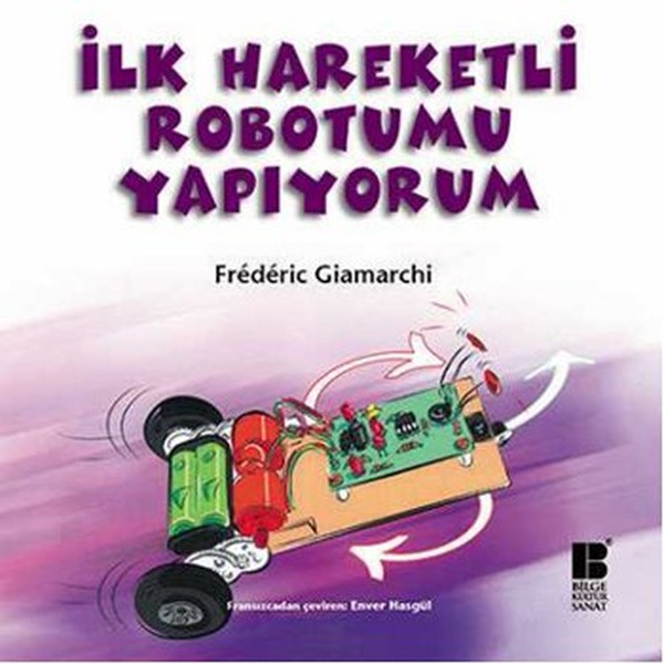 ilk-haraketli-robotumu-yapiyorum