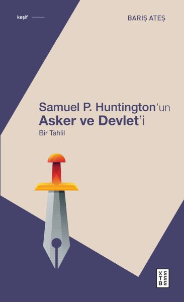 samuel-p-huntington-in-asker-ve-devlet-i