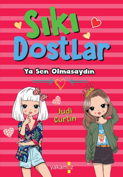 siki-dostlar-ya-sen-olmasaydin