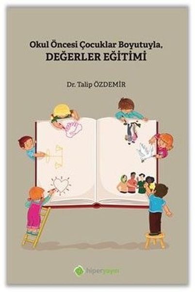 okul-oncesi-cocuklar-boyutuyla-degerler-egitimi