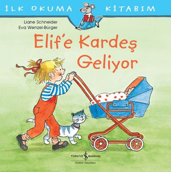 ilk-okuma-kitabim-elif-e-kardes-geliyor