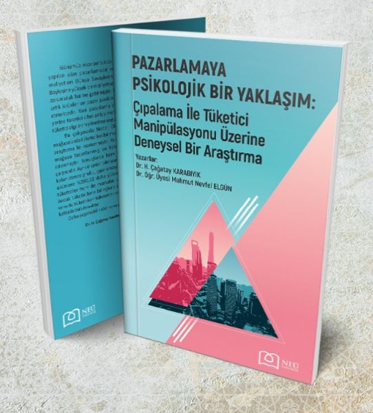 pazarlamaya-psikolojik-bir-yaklasim-cipalama-ile-tuketici-manipulasyonu-uzerine-deneysel-bir-arasti