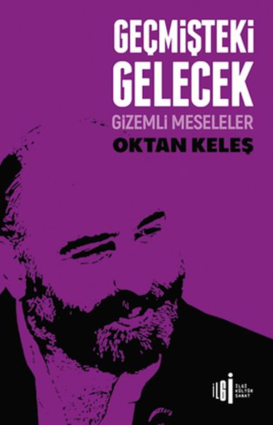 gecmisteki-gelecek-gizemli-meseleler