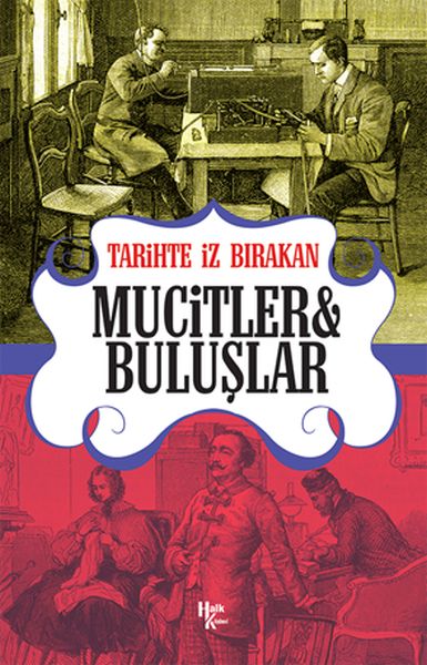 tarihte-iz-birakan-mucitler-ve-buluslar