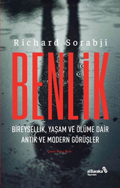 benlik-bireysellik-yasam-ve-olume-dair-antik-ve-modern-gorusler