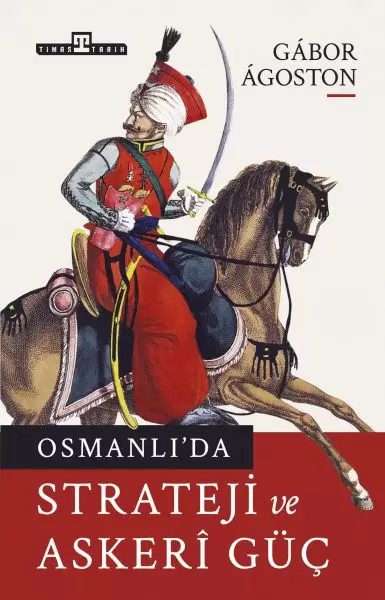 osmanli-da-strateji-ve-askeri-guc