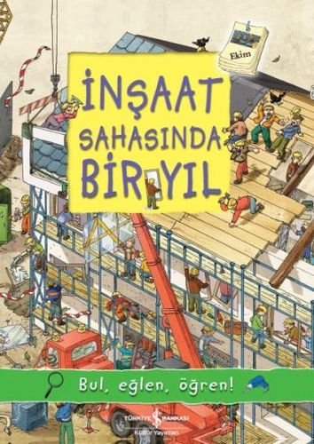 insaat-sahasinda-bir-yil