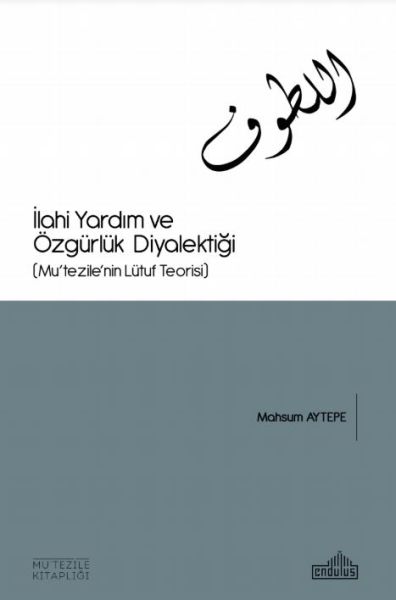 ilahi-yardim-ve-ozgurluk-diyalektigi