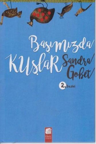 basimizda-kuslar-ciltli