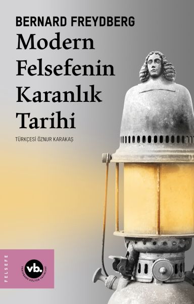 modern-felsefenin-karanlik-tarihi