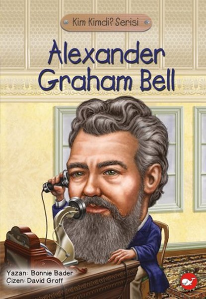 kim-kimdi-serisi-alexander-graham-bell