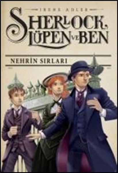 sherlock-lupen-ve-ben-6-nehrin-sirlari