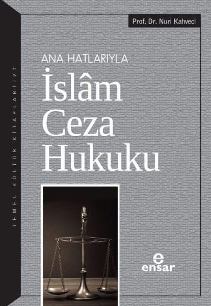 ana-hatlariyla-islam-ceza-hukuku