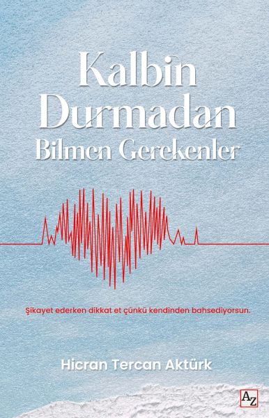 kalbin-durmadan-bilmen-gerekenler