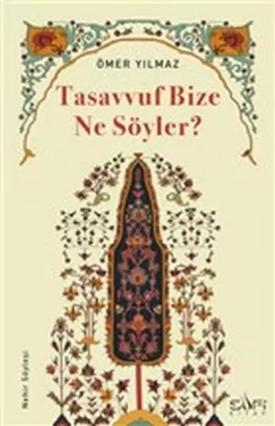 tasavvuf-bize-ne-soyler