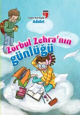 adalet-zorbul-zehra-nin-gunlugu