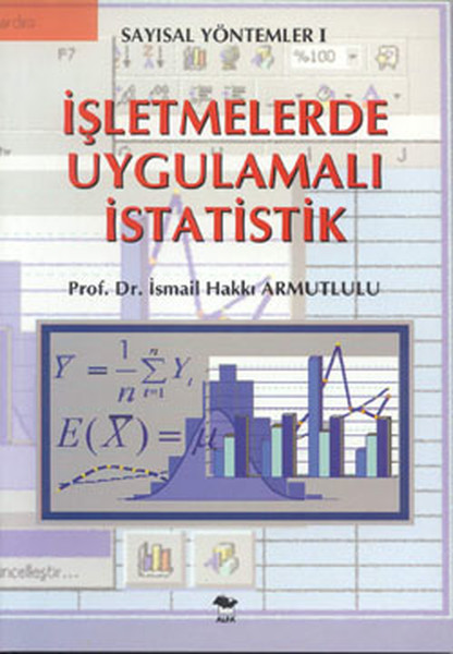 sayisal-yontemler-1-isletmelerde-uygulamali-istatistik